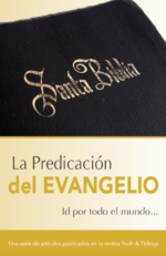 La Predicación del Evangelio