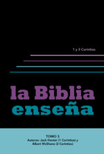 La Biblia Enseña - Tomo 3 (1 y 2 Corintios)